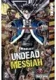 UNDEAD MESSIAH MANGA GN VOL 02
