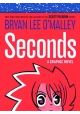 BRYAN LEE O MALLEY SECONDS GN