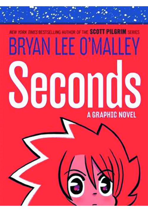 BRYAN LEE O MALLEY SECONDS GN