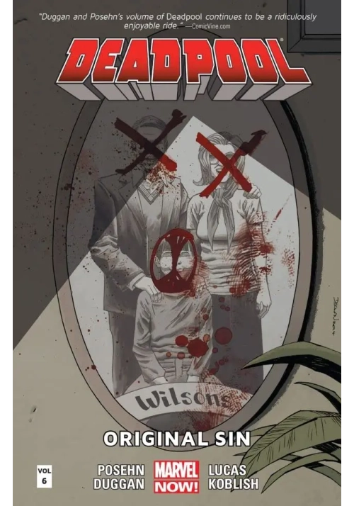 DEADPOOL TP VOL 06 ORIGINAL SIN