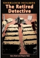 SHERLOCK HOLMES RETIRED DETECTIVE GN