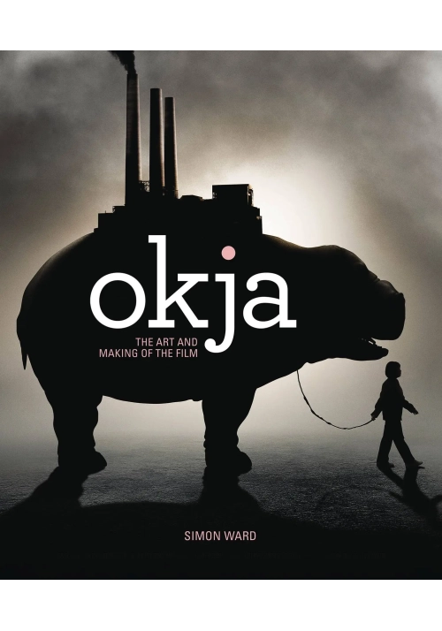 OKJA ART AND MAKING O/T FILM HC