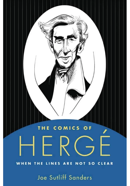 COMICS OF HERGE WHEN THE LINES ARE NOT SO CLEAR SC