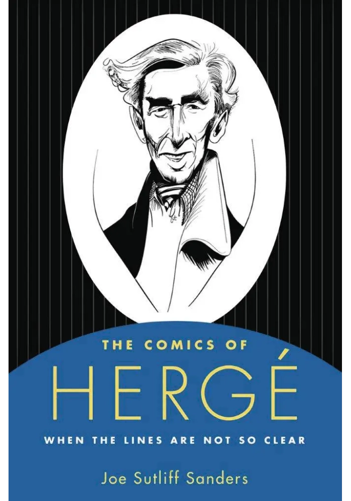 COMICS OF HERGE WHEN THE LINES ARE NOT SO CLEAR SC