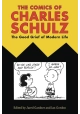 COMICS OF CHARLES SCHULZ GOOD GRIEF OF MODERN LIFE SC