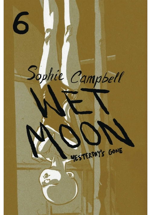 WET MOON GN VOL 06 YESTERDAYS GONE (NEW EDITION)