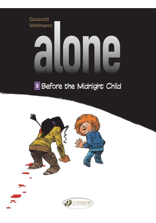 ALONE GN VOL 09 BEFORE THE MIDNIGHT CHILD