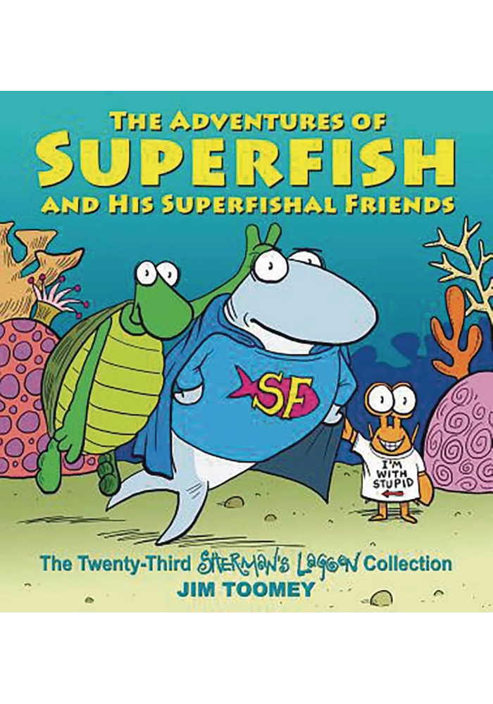 SHERMANS LAGOON ADV OF SUPERFISH & HIS SUPERFISH FRIENDS TP