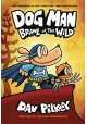 DOG MAN GN VOL 06 BRAWL OF THE WILD