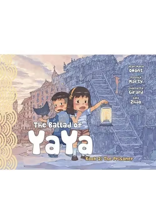 BALLAD OF YAYA GN VOL 02 PRISONERS