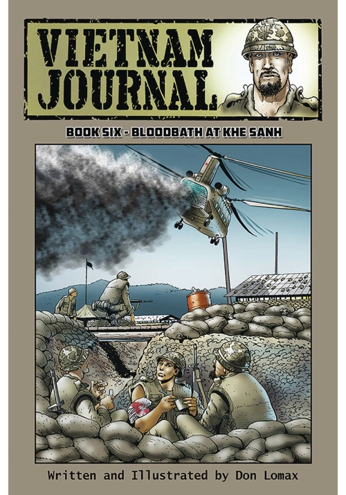 VIETNAM JOURNAL GN VOL 06 BLOODBATH AT KHE SANH (MR)