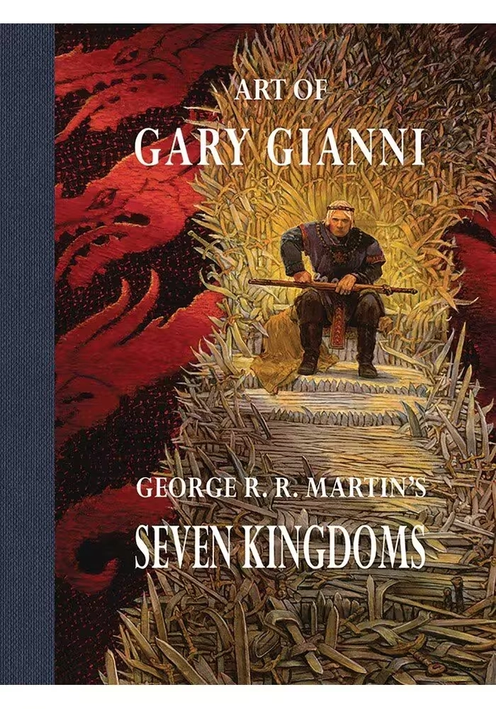 ART OF GARY GIANNI GEORGE RR MARTIN SEVEN KINGDOMS HC 