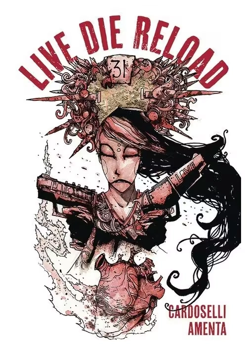 LIVE DIE RELOAD GN VOL 01