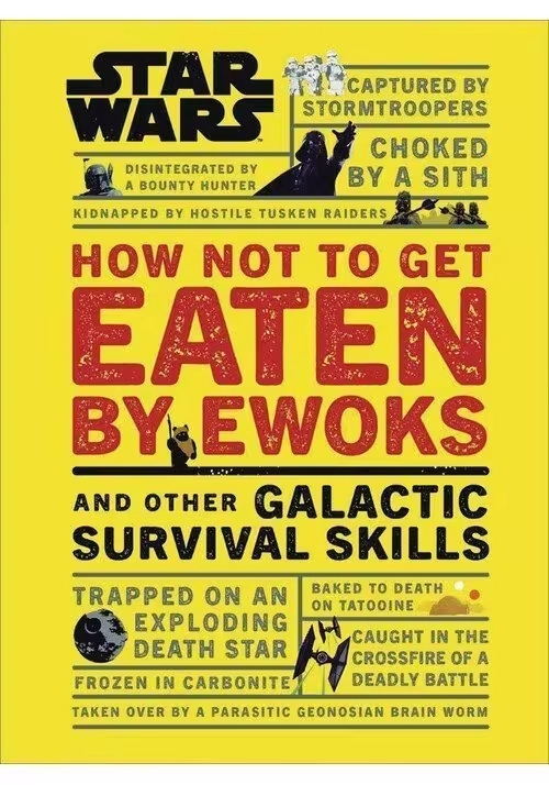 STAR WARS HOW NOT GET EATEN BY EWOKS OTHER SKILLS HC
