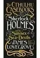 CTHULHU CASEBOOKS SHERLOCK HOLMES & SUSSEX SEA DEVILS SC