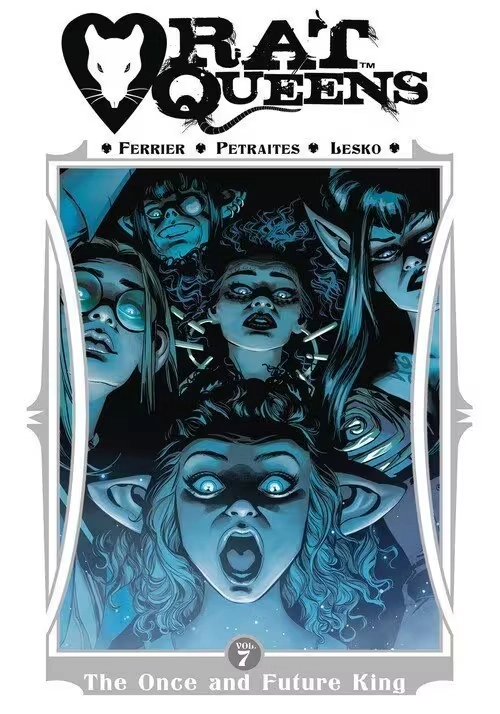 RAT QUEENS TP VOL 07 ONCE & FUTURE KING (MR)