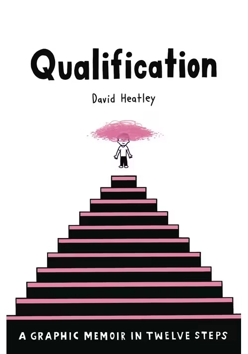 QUALIFICATION GRAPHIC MEMOIR IN TWELVE STEPS HC GN