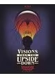 VISIONS FROM UPSIDE DOWN STRANGER THINGS ART BOOK