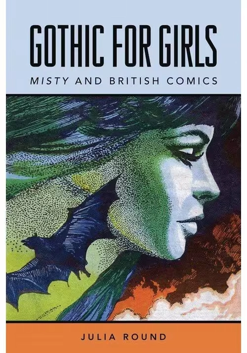 GOTHIC FOR GIRLS MISTY & BRITISH COMICS SC