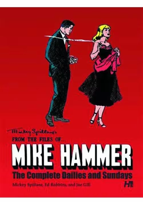 MICKEY SPILLANE FROM FILES OF MIKE HAMMER VOL 01