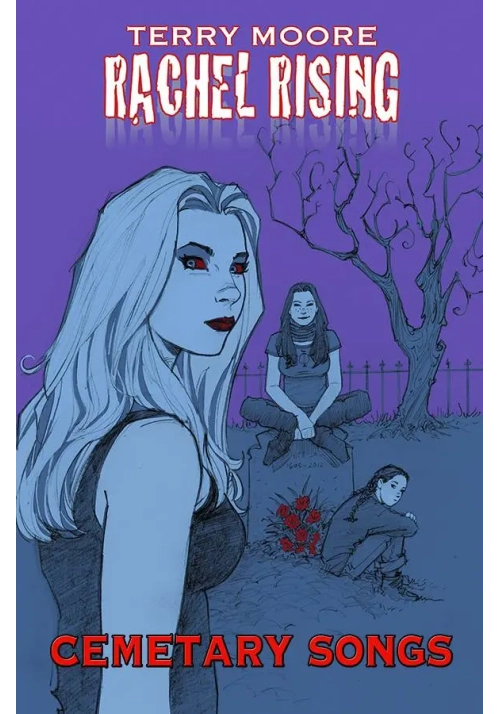 RACHEL RISING TP VOL 03 CEMETERY SONGS