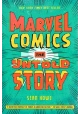 MARVEL COMICS THE UNTOLD STORY SC