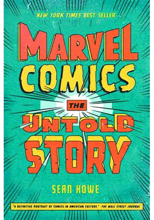 MARVEL COMICS THE UNTOLD STORY SC