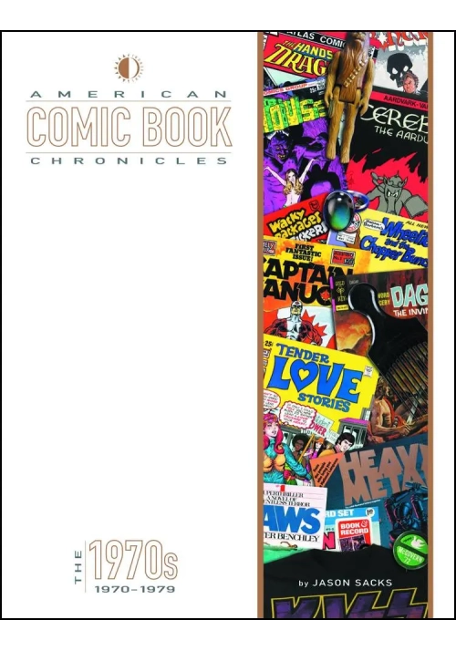 AMERICAN COMIC BOOK CHRONICLES HC 1970S
