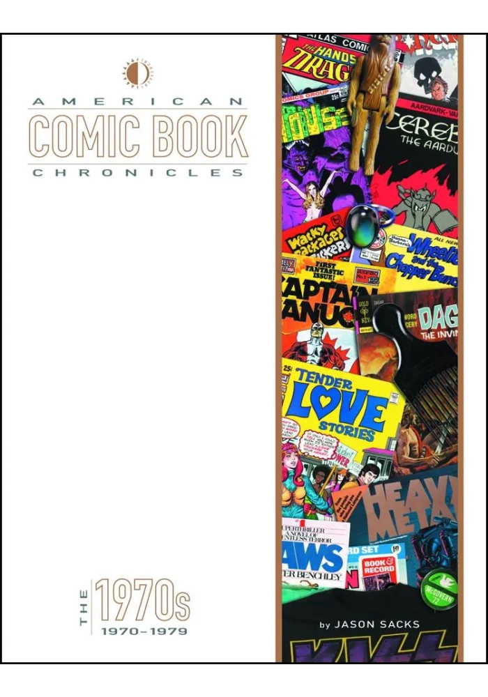 AMERICAN COMIC BOOK CHRONICLES HC 1970S