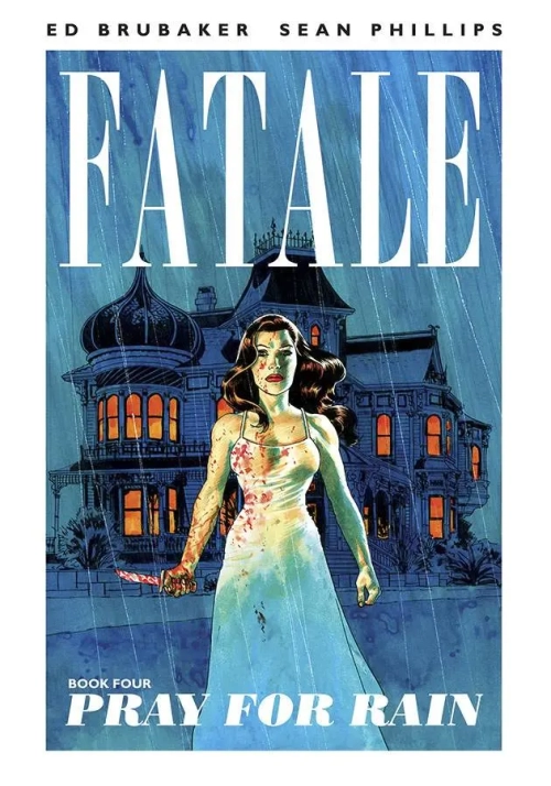 FATALE TP VOL 04 PRAY FOR RAIN (MR)