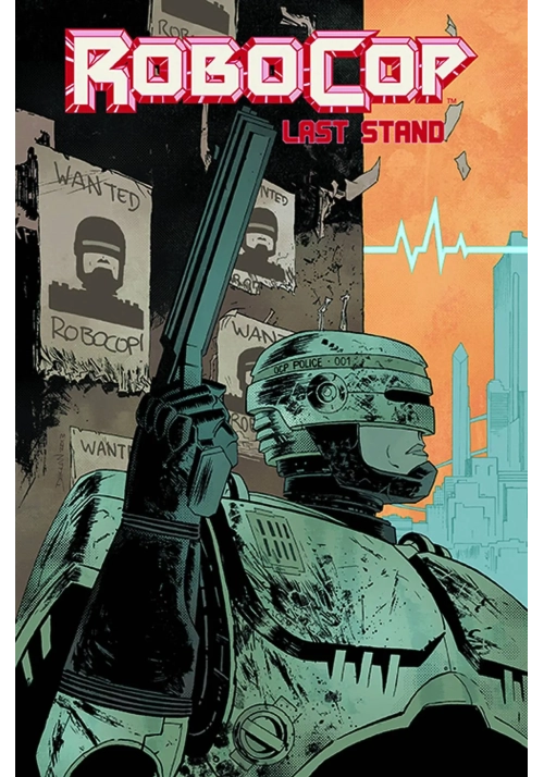 ROBOCOP TP VOL 02 LAST STAND PT 1