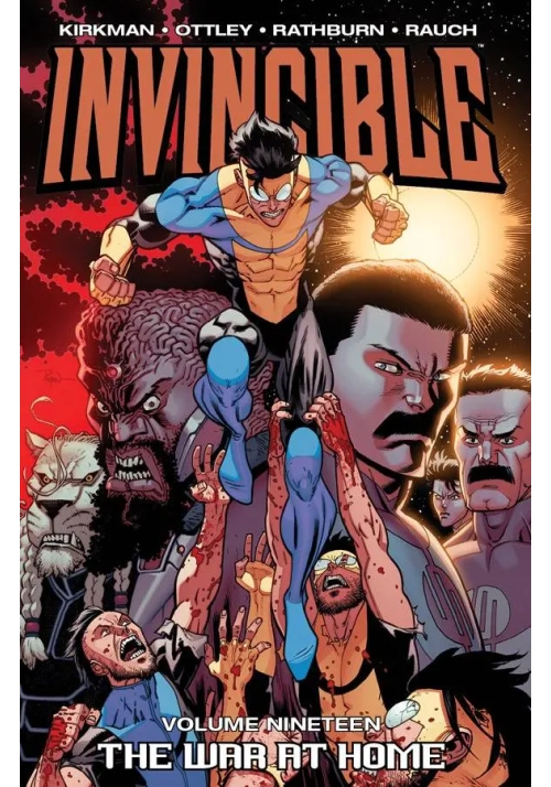 INVINCIBLE TP VOL 19 THE WAR AT HOME