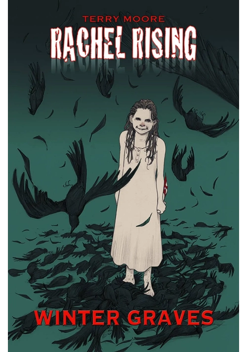 RACHEL RISING TP VOL 04 WINTER GRAVES