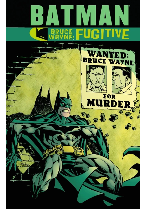 BATMAN BRUCE WAYNE FUGITIVE TP NEW ED