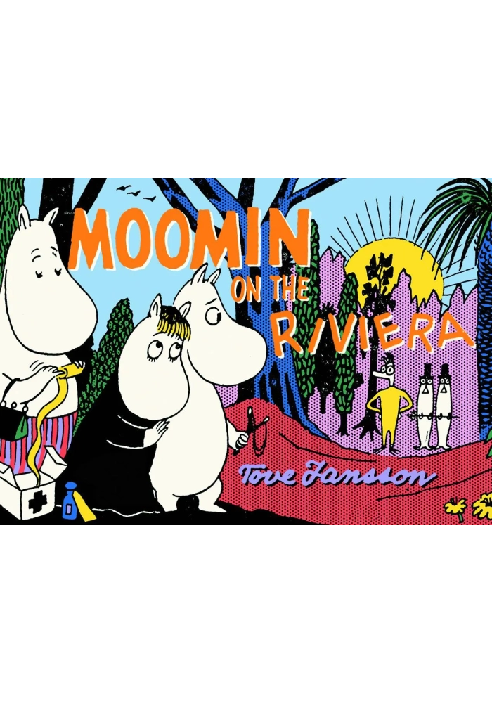 MOOMIN ON THE RIVIERA GN