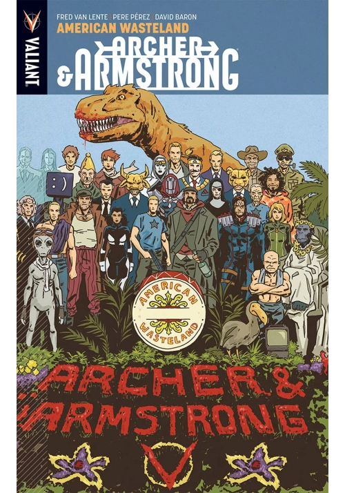ARCHER & ARMSTRONG TP VOL 06 AMERICAN WASTELAND