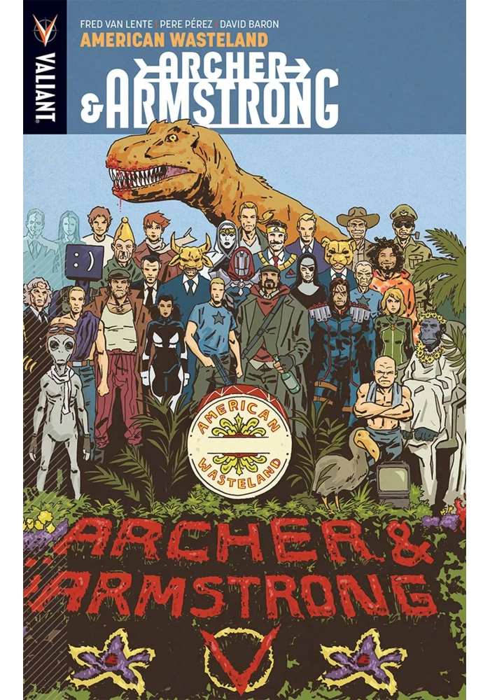 ARCHER & ARMSTRONG TP VOL 06 AMERICAN WASTELAND