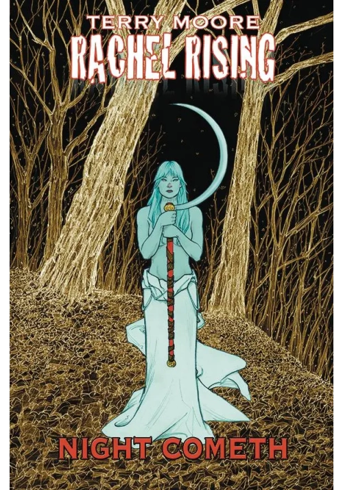 RACHEL RISING TP VOL 05 NIGHT COMETH
