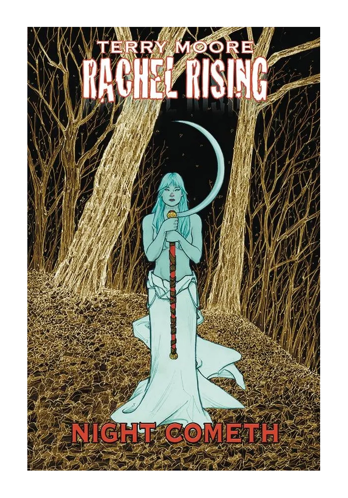 RACHEL RISING TP VOL 05 NIGHT COMETH