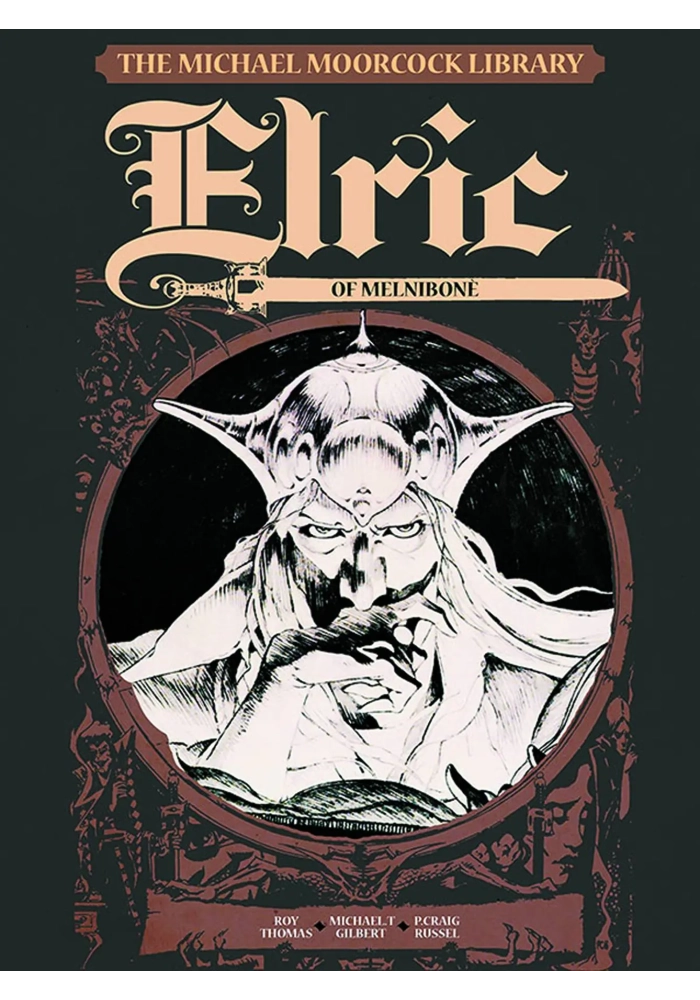 MOORCOCK LIB HC VOL 01 ELRIC MELNIBONE