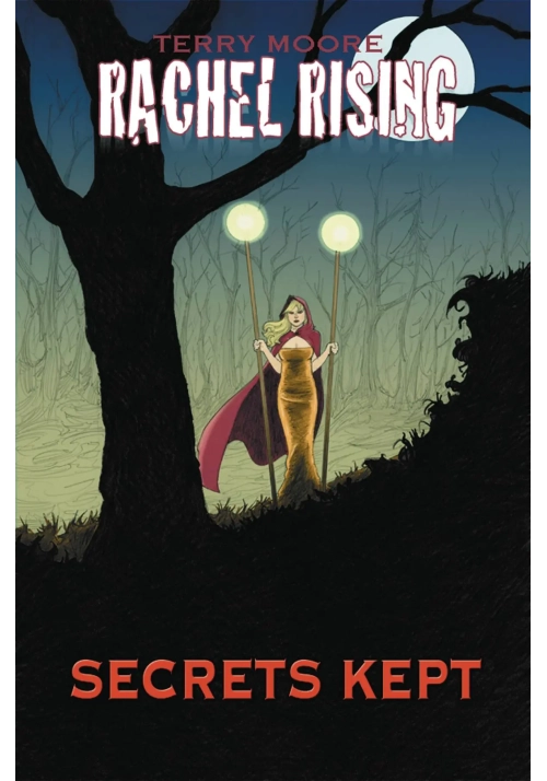 RACHEL RISING TP VOL 06 SECRETS KEPT