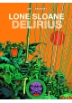 LONE SLOANE GN VOL 02 (OF 3)