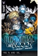 PRIEST & BRIGHTS QUANTUM & WOODY TP VOL 03 AND SO