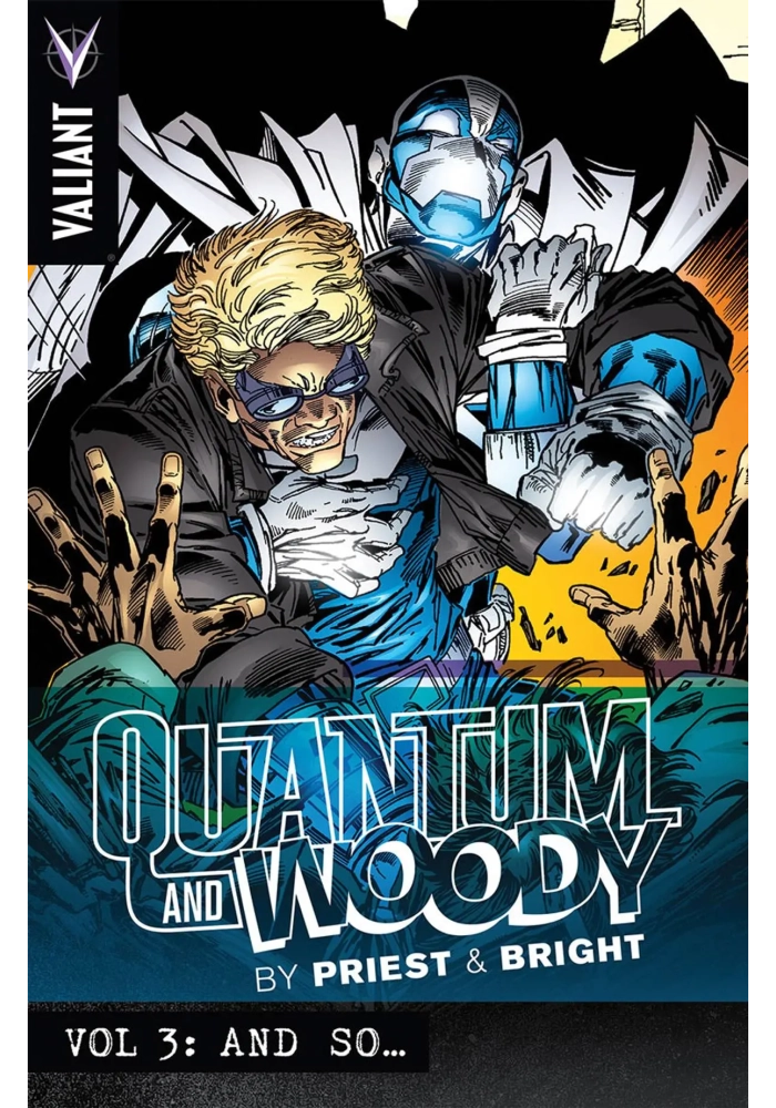 PRIEST & BRIGHTS QUANTUM & WOODY TP VOL 03 AND SO