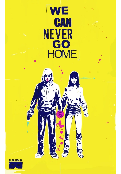 WE CAN NEVER GO HOME TP (MR)