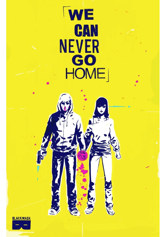 WE CAN NEVER GO HOME TP (MR)