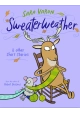 SWEATERWEATHER HC