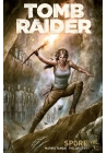 TOMB RAIDER 2016 TP VOL 01 SPORE