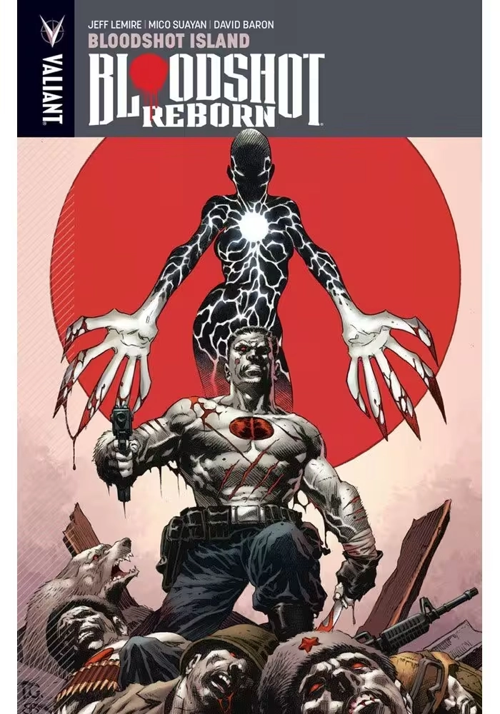 BLOODSHOT REBORN TP VOL 04 BLOODSHOT ISLAND