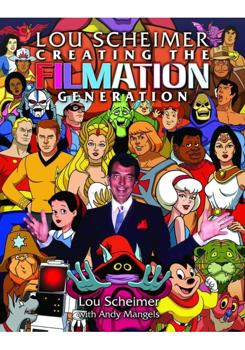 LOU SCHEIMER CREATING FILMATION GENERATION SC